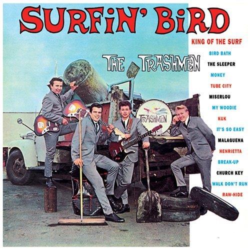 The Trashmen Surfin' Bird (LP)